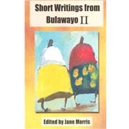 Short Writings from Bulawayo, II