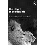 The Heart of Leadership