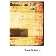 Memorials and Other Papers