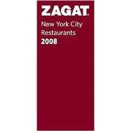 Zagatsurvey 2008 New York City Restaurants