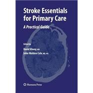 Stroke Essentials for Primary Care