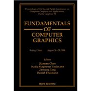 Fundamentals of Computer Graphics: Proceedings of the Second Pacific Conference on Computer Graphics and Applications, Pacific Graphics 94, Beijing,