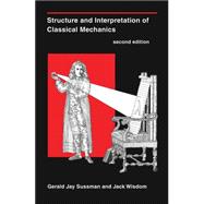 Structure and Interpretation of Classical Mechanics, second edition