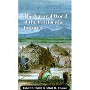 The Natural World of the California Indians