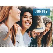 Juntos, Student Edition