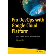 Pro Devops With Google Cloud Platform
