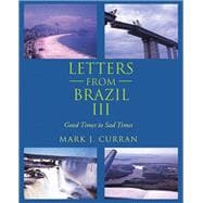 Letters from Brazil III