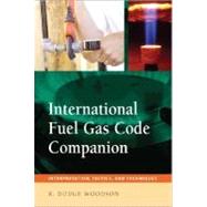 International Fuel Gas Code Companion : Interpretation, Tactics, and Techniques