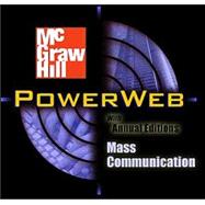 The Dynamics of Mass Communication: Media in the Digital Age with Media World CD-ROM and PowerWeb
