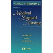 Clinical Companion to Medical Surgical Nursing,9780323018968