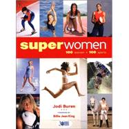 Superwomen : 100 Women-100 Sports