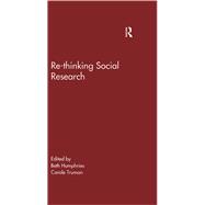 Re-Thinking Social Research: Anti-Discriminatory Approaches in Research Methodology