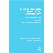 Pluralism and Political Geography: People, Territory and State