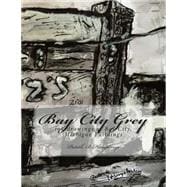 Bay City Grey