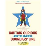 Captain Curious and the Invisible Boundary Line
