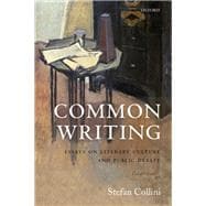 Common Writing Essays on Literary Culture and Public Debate