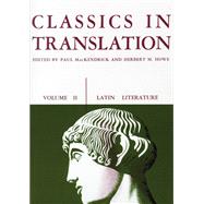 Classics in Translation Vol. 2 : Latin Literature