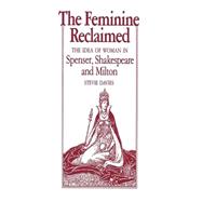 The Feminine Reclaimed