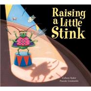 Raising a Little Stink