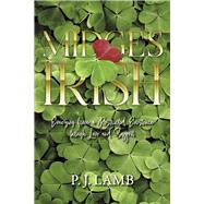 Midge's Irish Emerging from a Restricted Existence through Love and Support