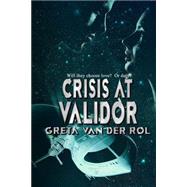 Crisis at Validor