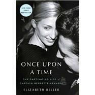 Once Upon a Time The Captivating Life of Carolyn Bessette-Kennedy