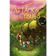 Attack of the Cybugs The Plano Adventures