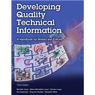 Developing Quality Technical Information A Handbook for Writers and Editors