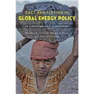 Fact and Fiction in Global Energy Policy