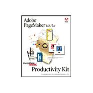 Adobe PageMaker 6.5 Plus : Productivity Kit