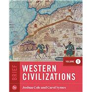 Western Civilizations (Brief Fifth Edition) (Vol. Volume 1)