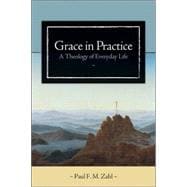 Grace in Practice