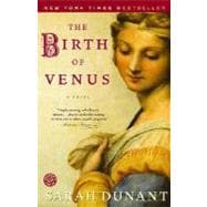 The Birth of Venus A Novel