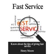 Fast Service