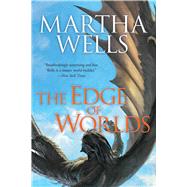 The Edge of Worlds