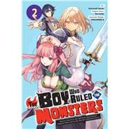 The Boy Who Ruled the Monsters, Vol. 2 book cover, ISBN 9798855418972