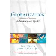 Globalization: Debunking the Myths