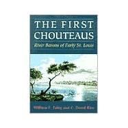 The First Chouteaus