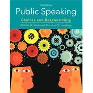 MindTap for Keith/Lundberg Public Speaking: Choices and Responsibility, 1 term Instant Access