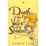 Death In The Valley Of Shadows