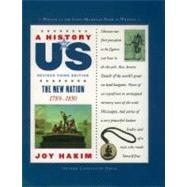 A History of US: The New Nation 1789-1850 A History of US Book Four