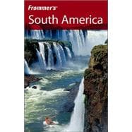 Frommer's<sup>®</sup> South America, 3rd Edition