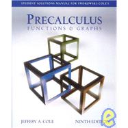 Student Solutions Manual for Swokowski and Cole’s Precalculus: Functions and Graphs