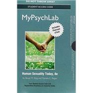 NEW MyLab Psychology  with Pearson eText -- Standalone Access Card -- for Human Sexuality Today