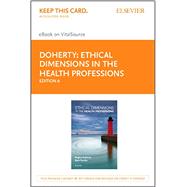 Ethical Dimensions in the Health Professions - Pageburst E-book on Vitalsource Retail Access Card