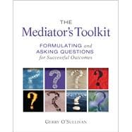 The Mediator's Toolkit