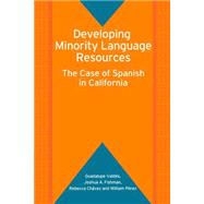 Developing Minority Language Resources The Case of Spanish in California