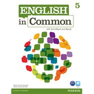 English in Common 5 with ActiveBook and MyLab English