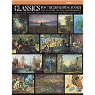 Classics for the Developing Pianist, Book 4