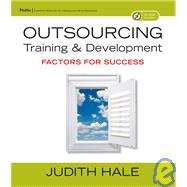 Outsourcing Training and Development Factors for Success